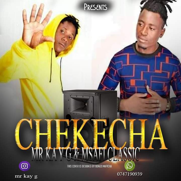 AUDIO | Mr Kay G  ft Msafi Classic – Chekecha | DOWNLOAD