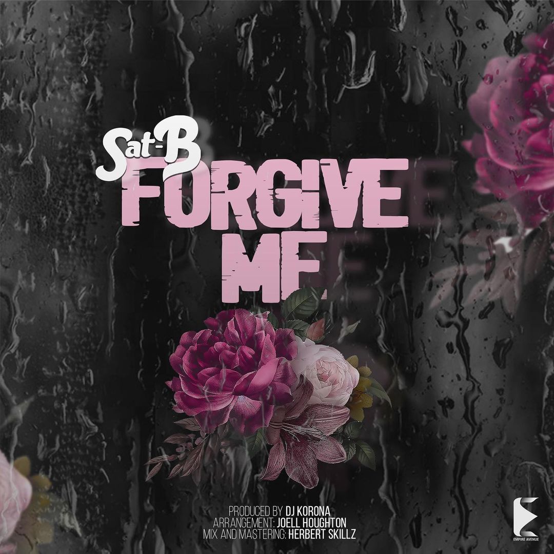 AUDIO | Sat B - Forgive Me | Download - Zabuja